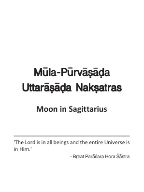 Mula-Purvasada Uttarasada Naksatras - Moon in Sagittarius - English